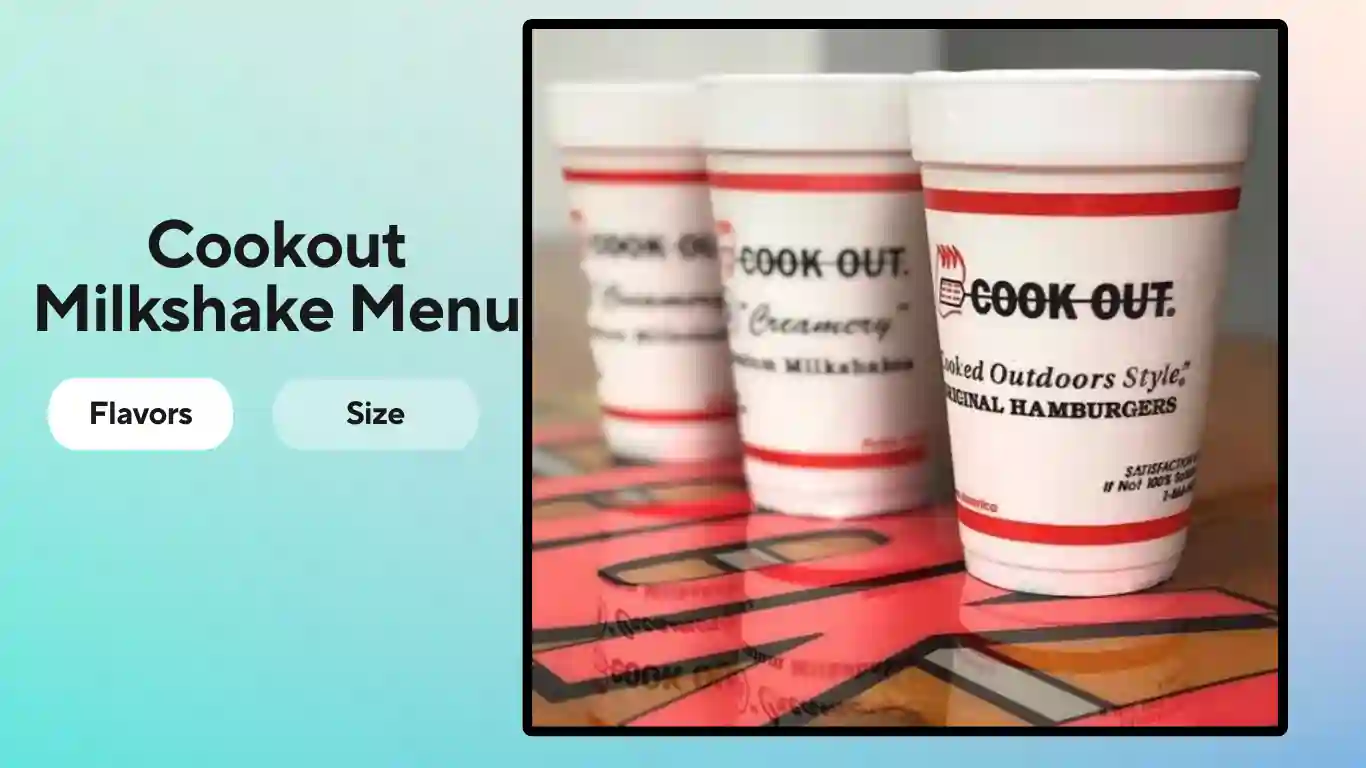 Cookout Milkshake Menu